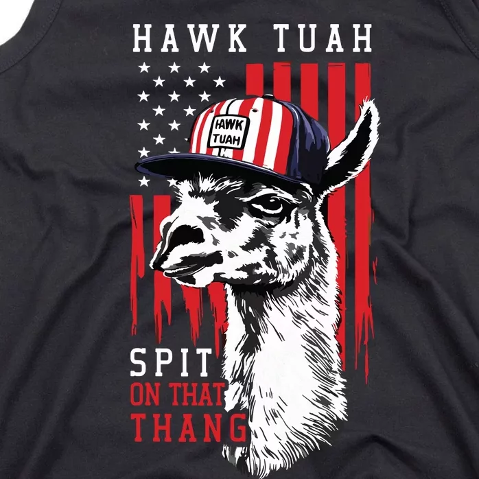 Hawk Tush Spit On That Thing Funny Llama July 4th Tank Top