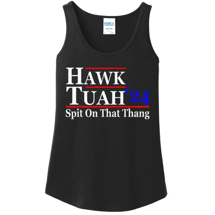 Hawk Tuah Spit On That Thing Presidential Candidate Parody Ladies Essential Tank