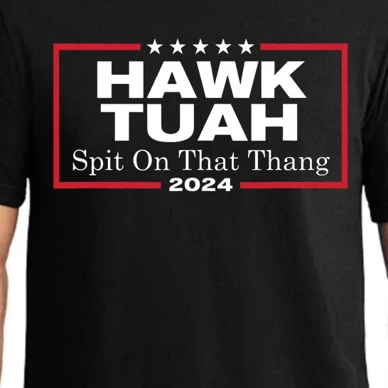 Hawk Tush Spit On That Thang Presidential Candidate Parody Pajama Set