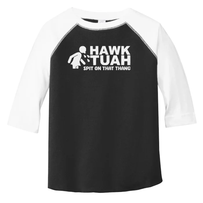 Hawk Tush Spit On That Thang Election Parody Toddler Fine Jersey T-Shirt