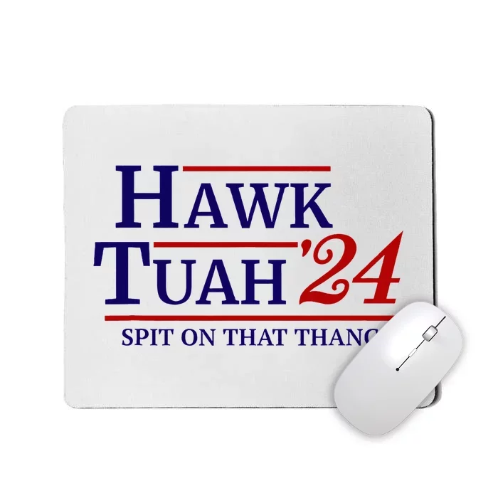 Hawk Tuah Spit On That Thang Retro Us Election Mousepad