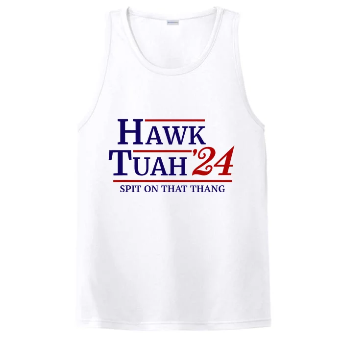 Hawk Tuah Spit On That Thang Retro Us Election Performance Tank