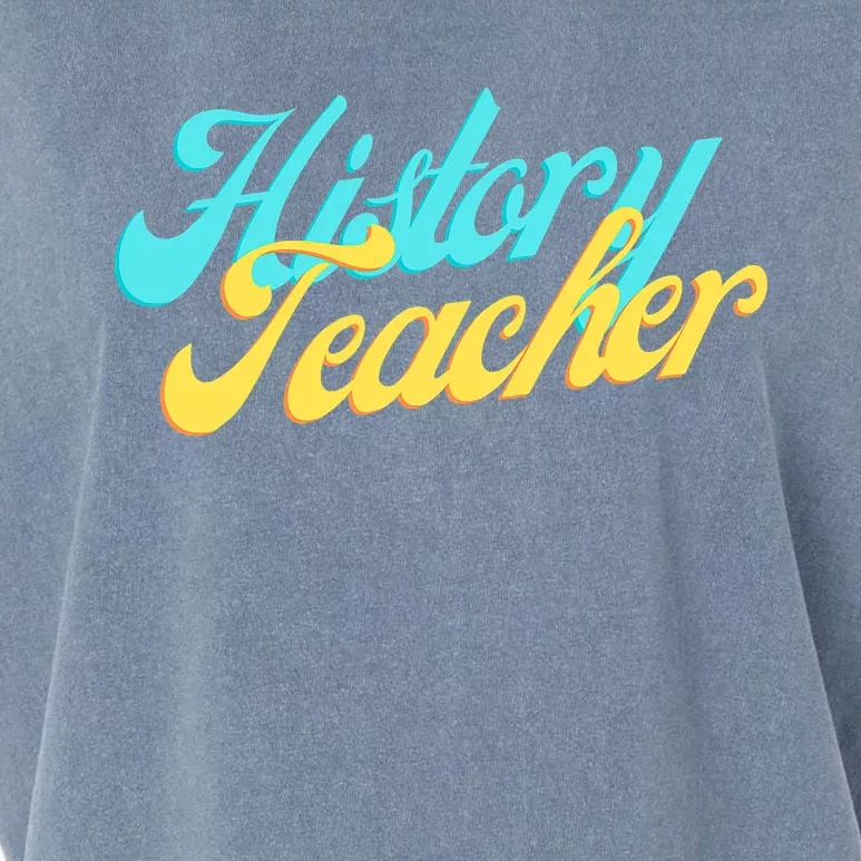 History Teacher Social Studies Teacher Garment-Dyed Women's Muscle Tee