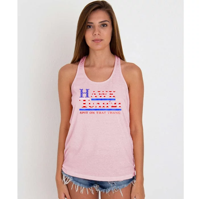 Hawk Tush Spit On That Thing Presidential Candidate Parody Gift Women's Knotted Racerback Tank