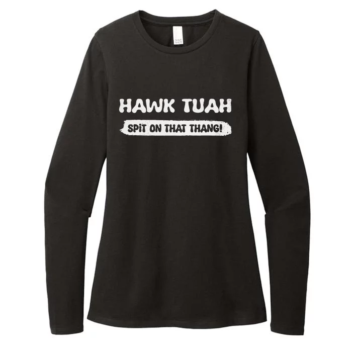 Hawk Tuah Spit On That Thang Hawk Thua Hawk Tua Funny Womens CVC Long Sleeve Shirt