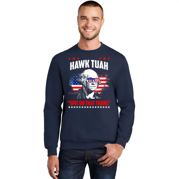 Hawk Tuah Spit On That Thing Presidential Utah Tall Sweatshirt