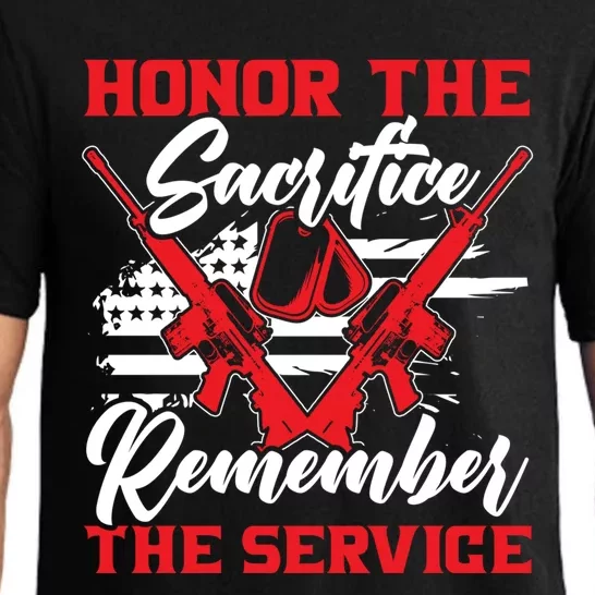 Honor The Sacrifice Remember The Service Armed Forces Gift Pajama Set