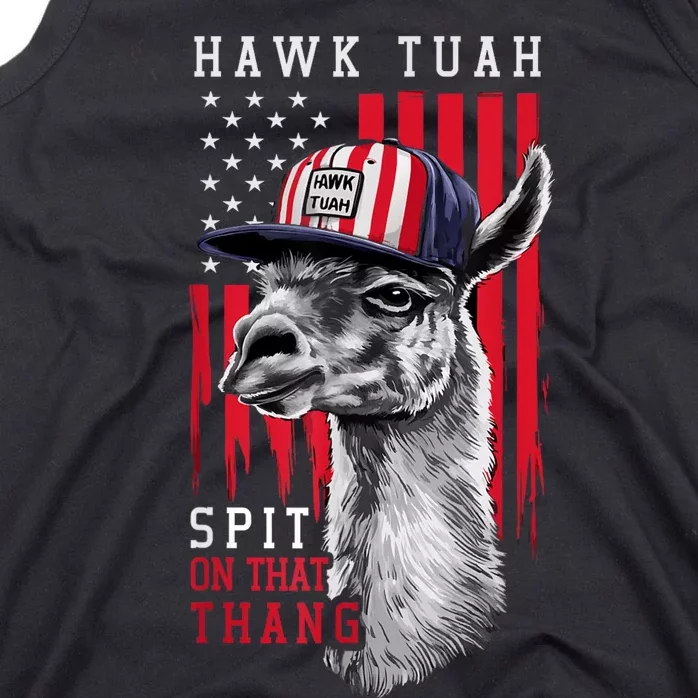 Hawk Tush Spit On That Thing Funny Llama July 4th Tank Top