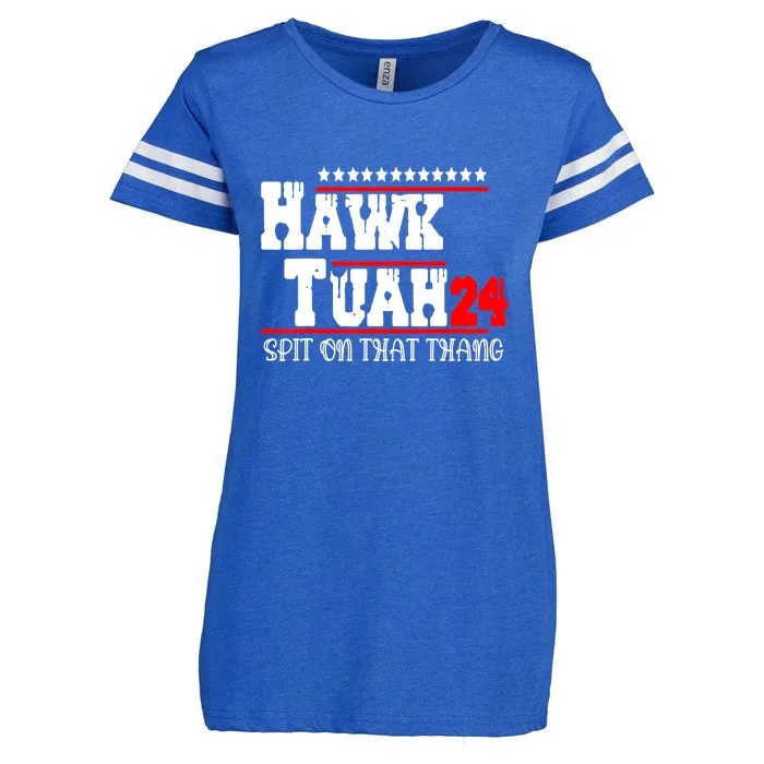 Hawk Tush Spit On That Thing Presidential Candidate Parody Gift Enza Ladies Jersey Football T-Shirt