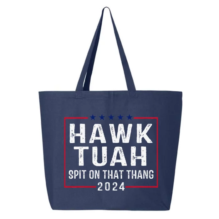 Hawk Tush Spit On That Thang Hawk Tuah 25L Jumbo Tote