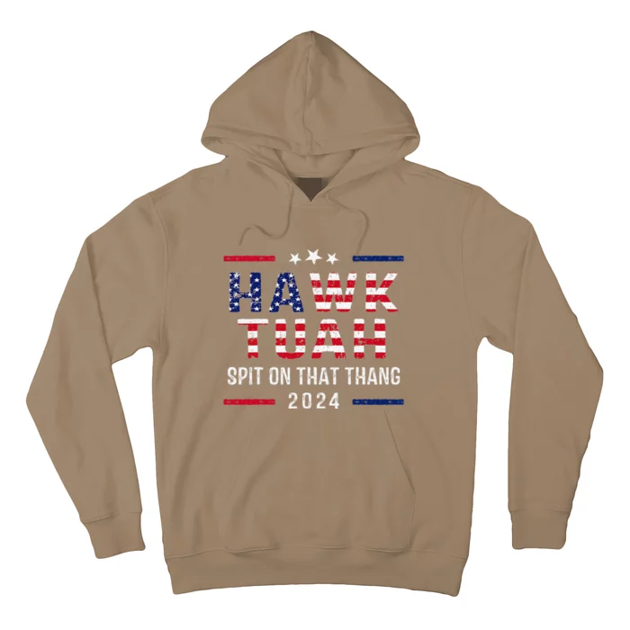 Hawk Tush Spit On That Thang Hawk Tuah Hoodie