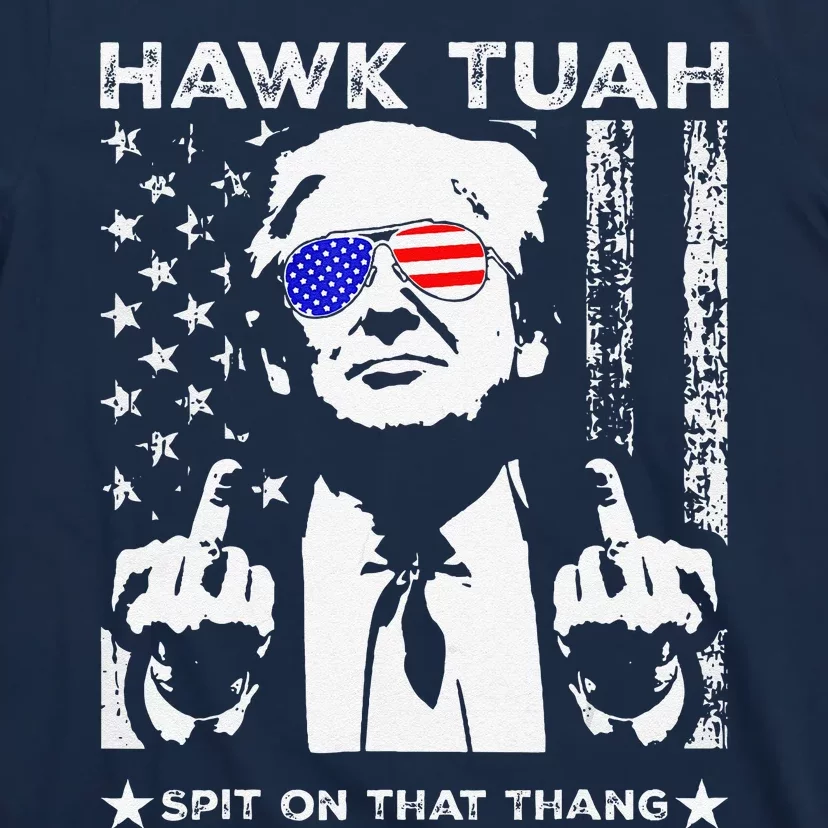 Hawk Tush Spit On That Thang Viral Election Parody T-Shirt