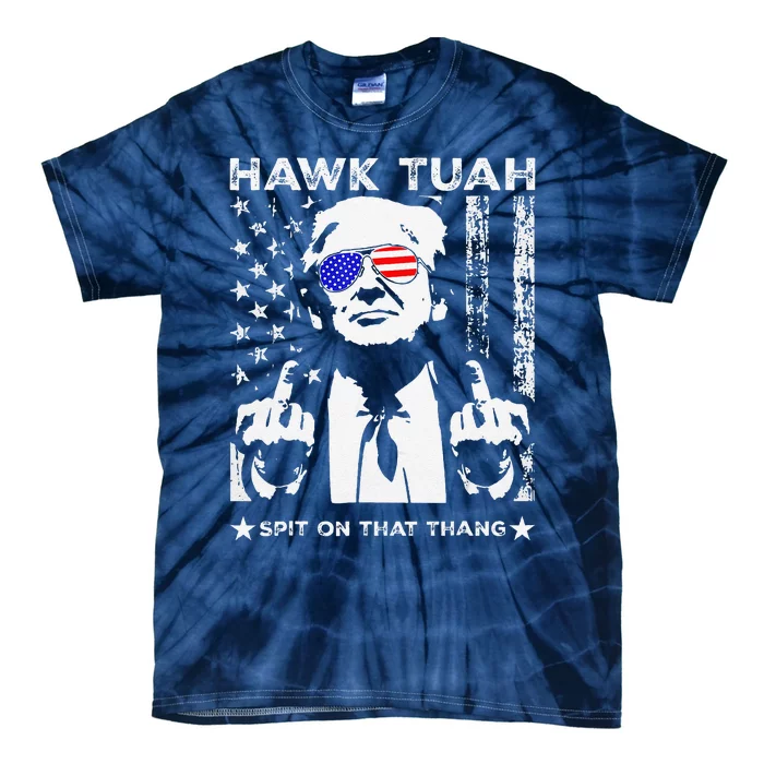 Hawk Tush Spit On That Thang Viral Election Parody Tie-Dye T-Shirt