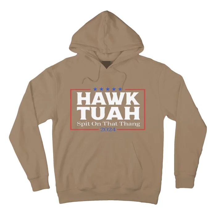 Hawk Tush Spit On That Thang Viral Election Parody Hoodie