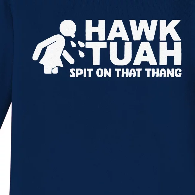 Hawk Tush Spit On That Thang Viral Election Parody Baby Long Sleeve Bodysuit