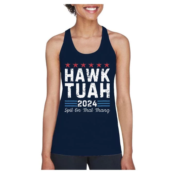 Hawk Tush Spit On That Thang Viral Election Parody Women's Racerback Tank