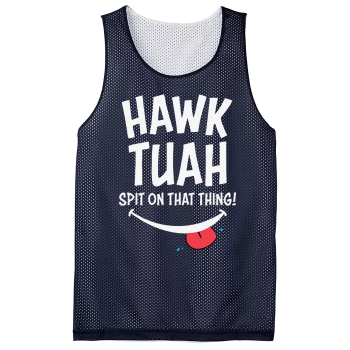 Hawk Tuah... Spit On That Thing Mesh Reversible Basketball Jersey Tank