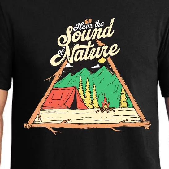 Hear The Sound Of Nature Camping Trip Nature Lover Camper Pajama Set