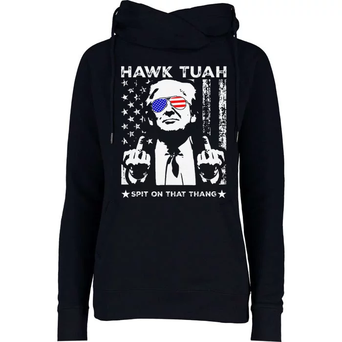 Hawk Tush Spit On That Thing Funny Womens Funnel Neck Pullover Hood