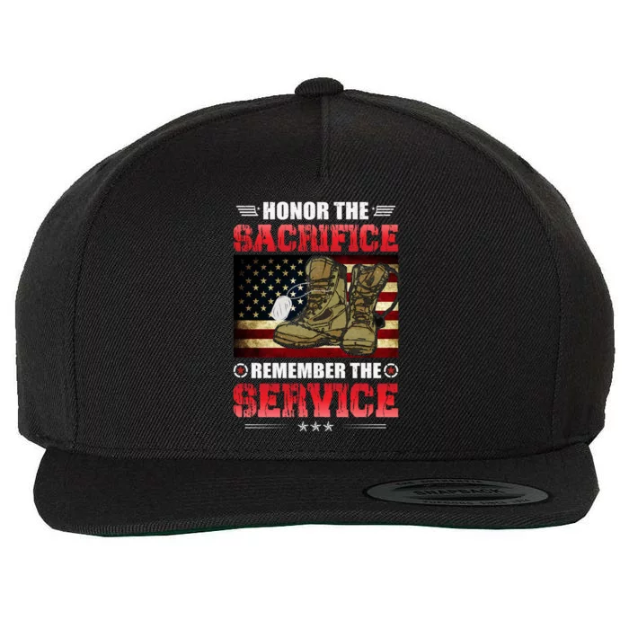 Honor The Sacrifice Remember The Service Gift Wool Snapback Cap