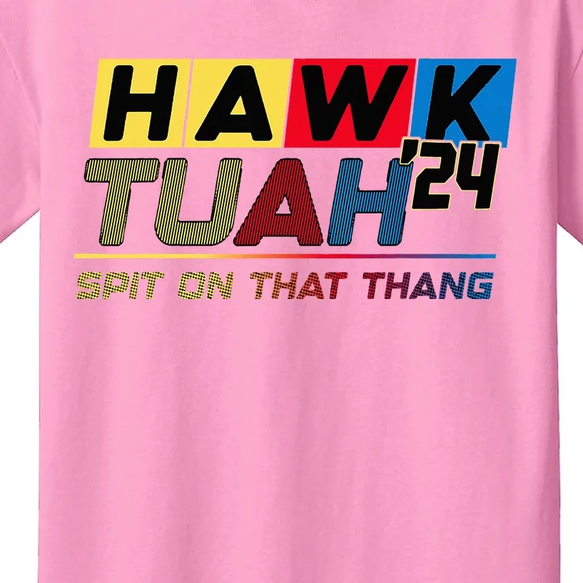 Hawk Tush Spit On That Thang Viral Election Kids T-Shirt