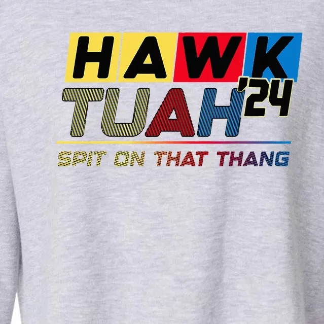 Hawk Tush Spit On That Thang Viral Election Cropped Pullover Crew