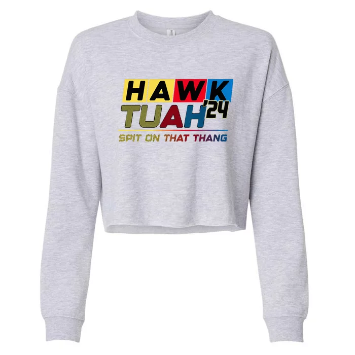 Hawk Tush Spit On That Thang Viral Election Cropped Pullover Crew