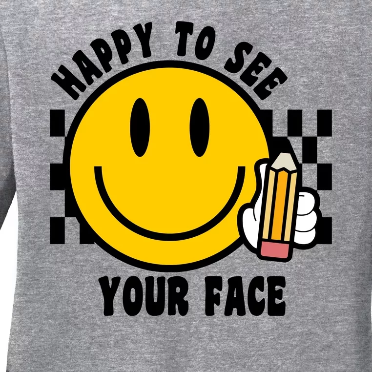 Happy To See Your Face School Ladies Long Sleeve Shirt