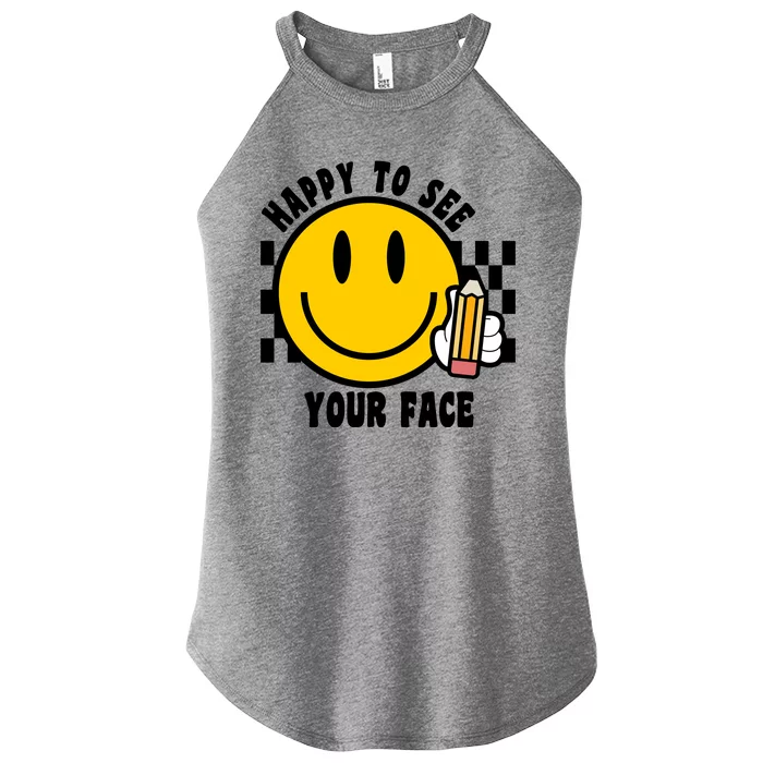 Happy To See Your Face School Women’s Perfect Tri Rocker Tank