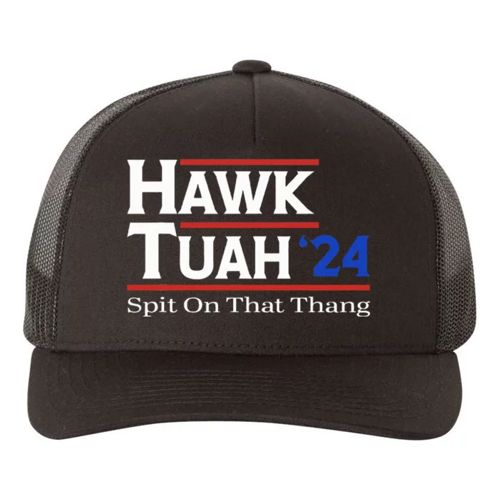 Hawk Tush Spit On That Thang Viral Election Parody Yupoong Adult 5-Panel Trucker Hat