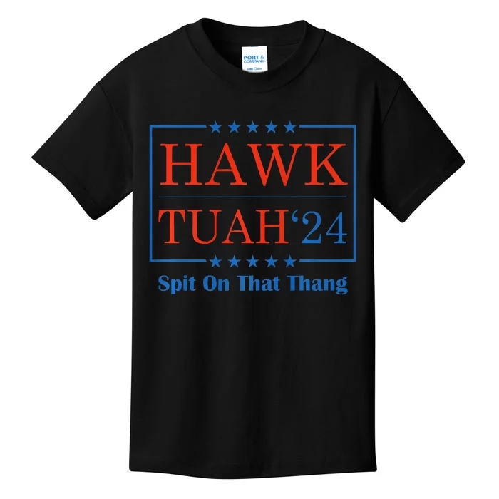 Hawk Tush Spit On That Thang Kids T-Shirt