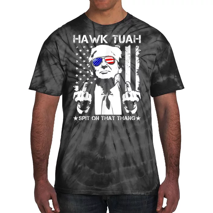 Hawk Tush Spit On That Thang Viral Election Parody Tie-Dye T-Shirt