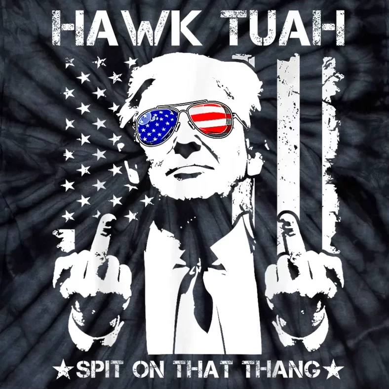 Hawk Tush Spit On That Thang Viral Election Parody Tie-Dye T-Shirt