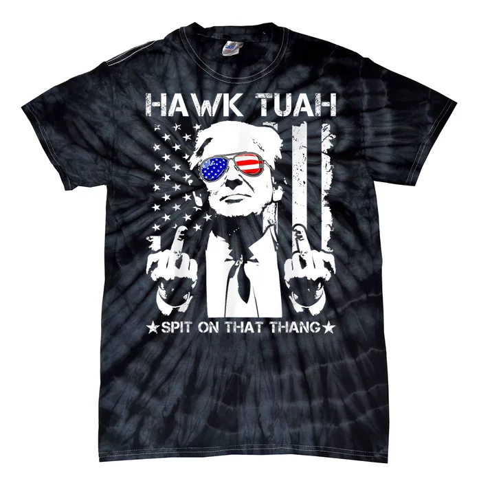 Hawk Tush Spit On That Thang Viral Election Parody Tie-Dye T-Shirt