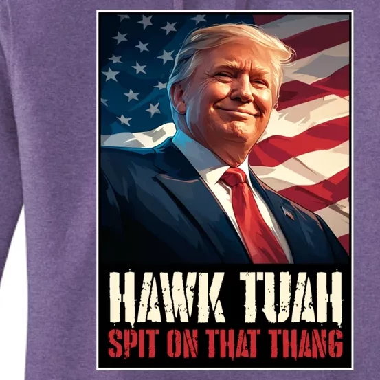 Hawk Tush Spit On That Thang Viral Election Parody Women's Pullover Hoodie