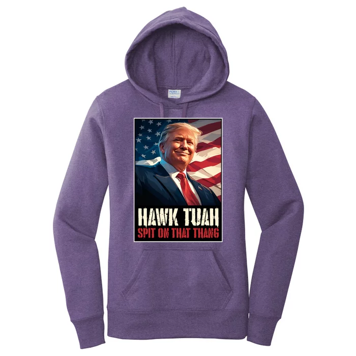 Hawk Tush Spit On That Thang Viral Election Parody Women's Pullover Hoodie