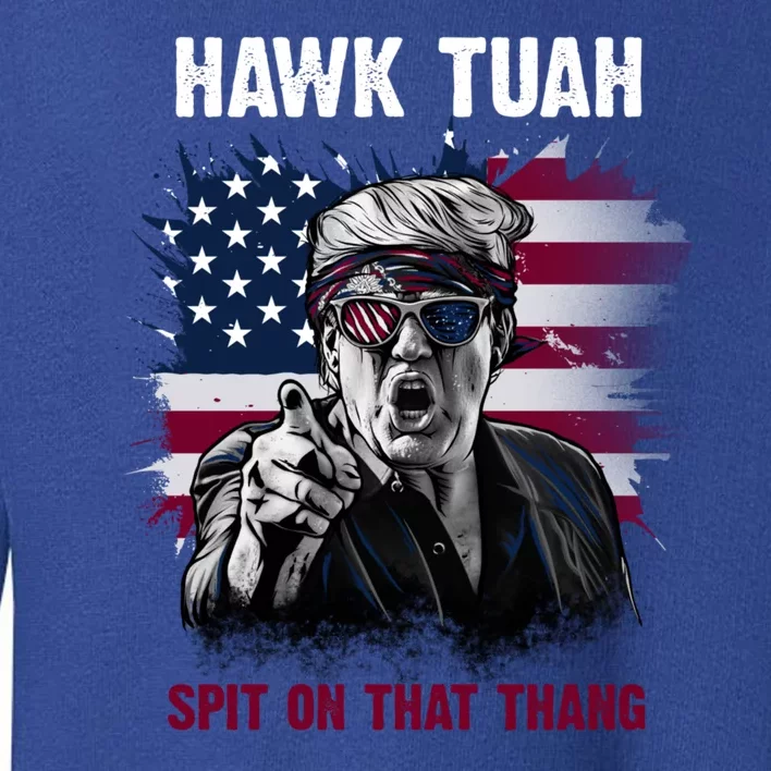 Hawk Tush Spit On That Thang Viral Election Parody Toddler Sweatshirt