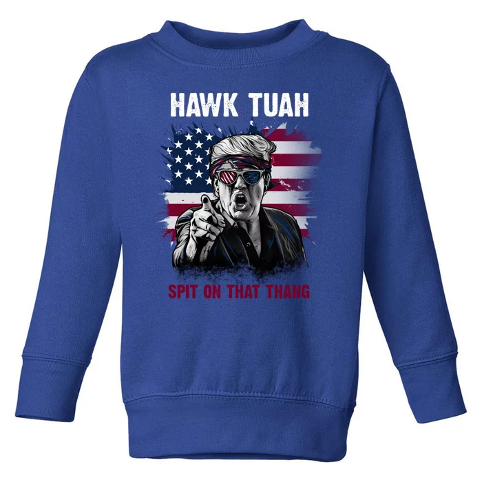 Hawk Tush Spit On That Thang Viral Election Parody Toddler Sweatshirt