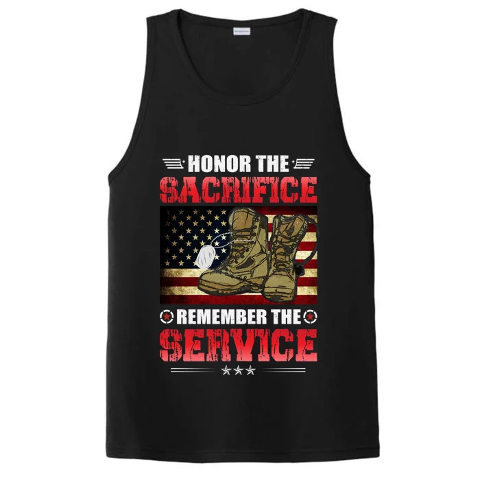 Honor The Sacrifice Remember The Service Veteran Great Gift Performance Tank