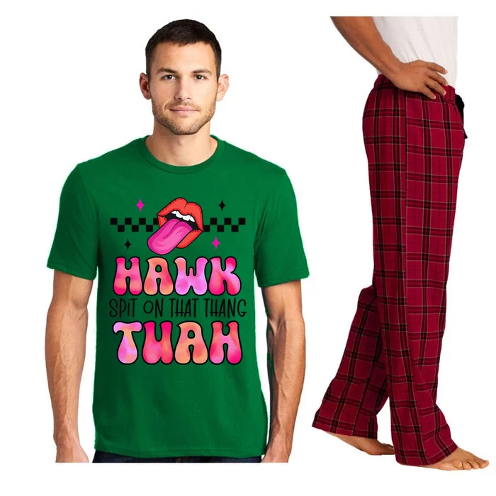 Hawk Tush Spit On That Thing Pajama Set