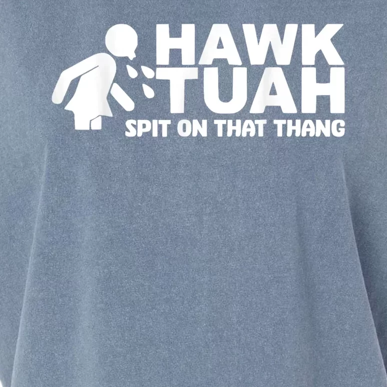 Hawk Tush Spit On That Thang Viral Election Parody Garment-Dyed Women's Muscle Tee