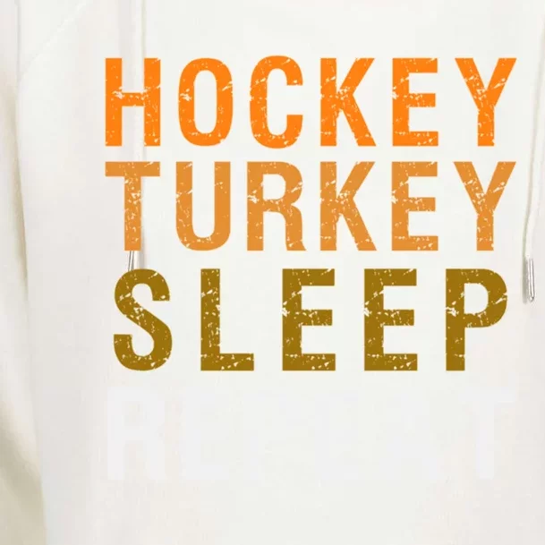 Hockey Turkey Sleep Repeat Nap Funny Thanksgiving Gift Womens Funnel Neck Pullover Hood