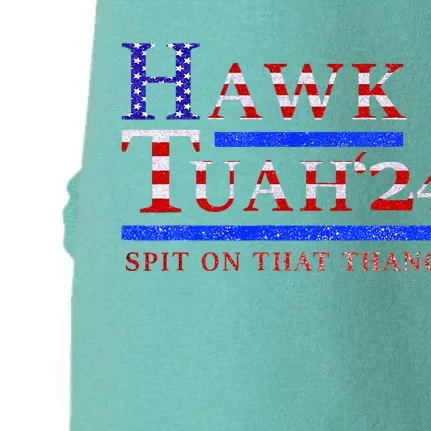 Hawk Tush Spit On That Thing Presidential Candidate Doggie 3-End Fleece Hoodie