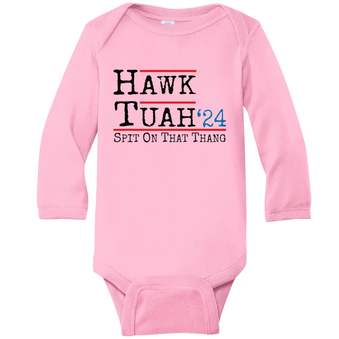 Hawk Tuah Spit On That Thing Presidential Candidate Parody Baby Long Sleeve Bodysuit