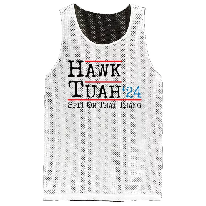 Hawk Tuah Spit On That Thing Presidential Candidate Parody Mesh Reversible Basketball Jersey Tank