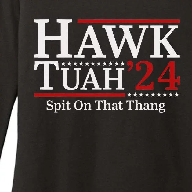 Hawk Tuah Spit On That Thang 2024 Funny Viral Meme Womens CVC Long Sleeve Shirt