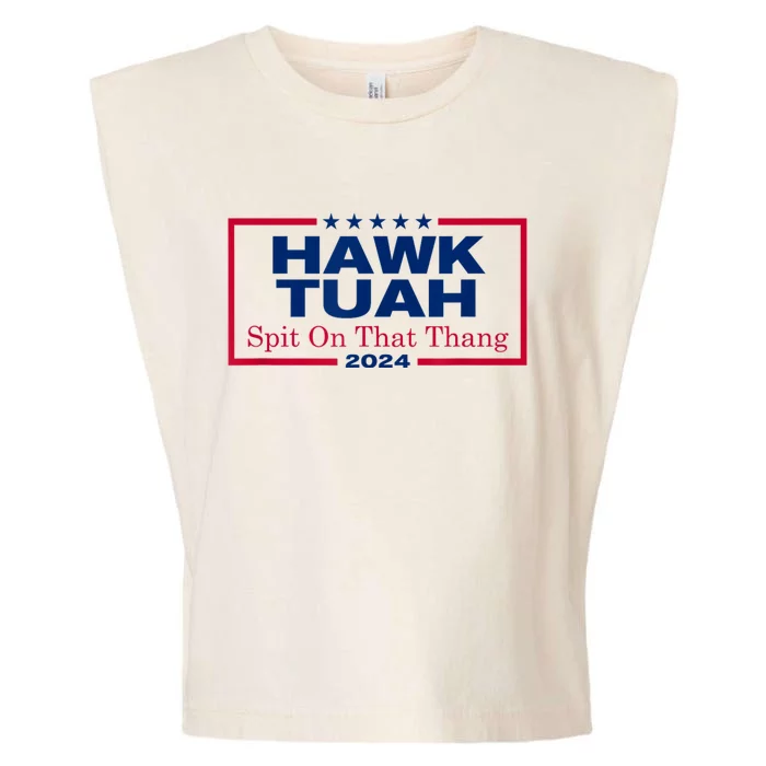 Hawk Tush Spit On That Thang Viral Election Parody Garment-Dyed Women's Muscle Tee