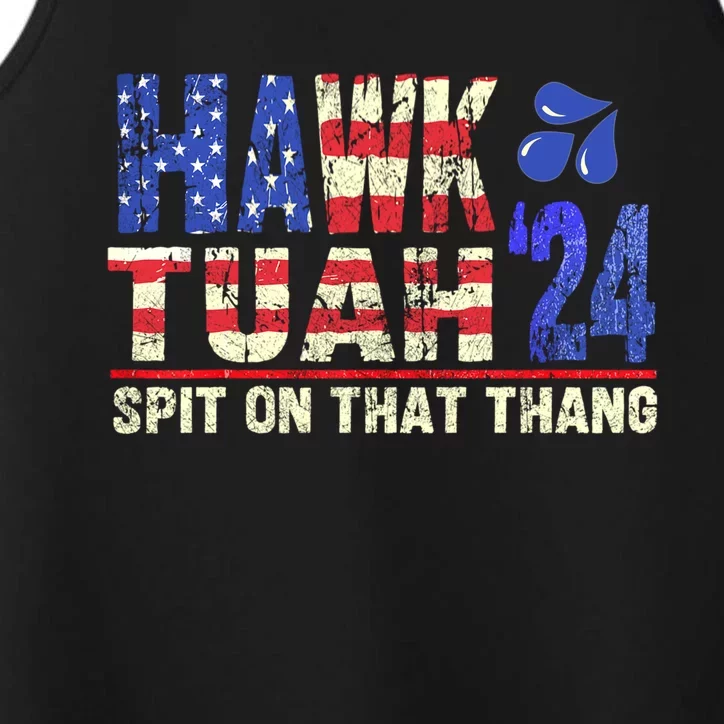 Hawk Tush Spit On That Thing 2024 Gift Performance Tank