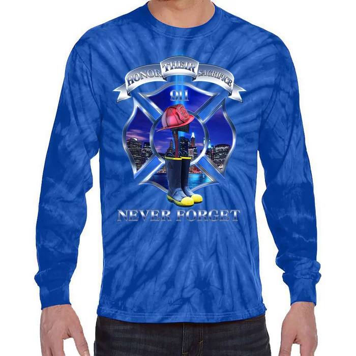 Honor Their Sacrifice Never Forget 911 September 11 Fire Fighters Heroes Tie-Dye Long Sleeve Shirt