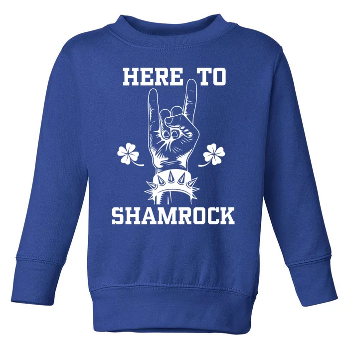 Here To Shamrock Saint Patricks Paddys Day Team Great Gift Toddler Sweatshirt